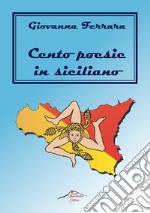 Cento poesie in siciliano