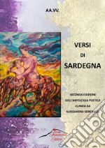 Versi di Sardegna. Nuova ediz.. Vol. 2 libro