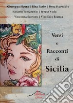 Versi e racconti di Sicilia libro