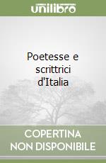 Poetesse e scrittrici d'Italia