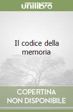 Il codice della memoria