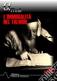 L'immoralità nel Talmud libro