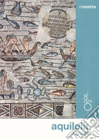 Aquileia. A guide