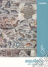 Aquileia. Ein reisefuhrer
