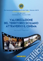 Valorizzazione del territorio siciliano attraverso il cinema libro