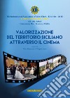 Valorizzazione del territorio siciliano attraverso il cinema libro