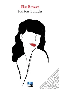 Fashion outsider libro