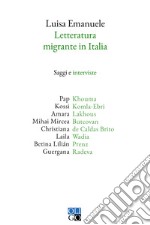 Letteratura migrante in Italia libro usato