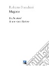 Magone. Declinazioni di uno stato d'animo libro di Franchini Roberto