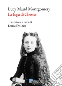 La fuga di Chester libro