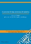 Il paziente in fase avanzata di malattia. Strumenti pratici per il riconoscimento e la gestione dei bisogni libro