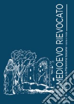 Il Medioevo rievocato tra il Senese e la Maremma toscana. Storia e moda libro