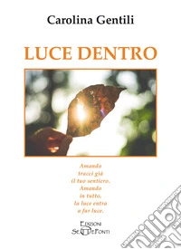 Luce dentro