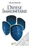 Difese immunitarie libro di Redaelli Massimo