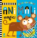 Animali magici. Abracadabra. Ediz. a colori libro