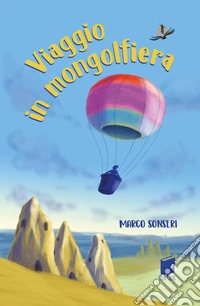 Viaggio in mongolfiera