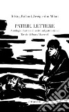 Patrie. Lettere. Ediz. illustrata libro