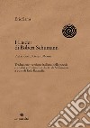 I lieder di Robert Schumann libro