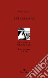 Esther Kahn. Nuova ediz. libro