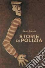 Storie di polizia libro