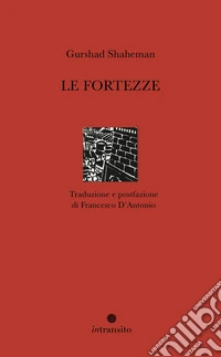 Le fortezze
