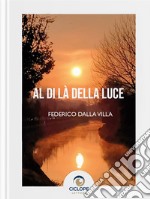 Al di là della luce libro