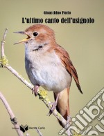 L'ultimo canto dell'usignolo