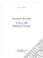 Volumi immaginari libro