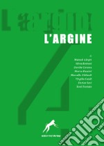 L'argine. Vol. 4