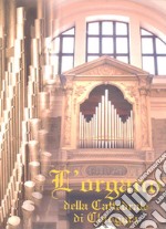 L'organo della Cattedrale di Chioggia libro