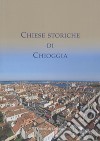 Chiese storiche di Chioggia libro