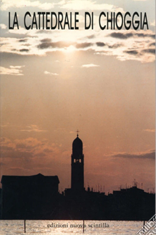 La cattedrale di Chioggia