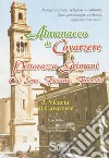 Almanacco di Cavarzere, Pettorazza Grimani, Ca' Emo, Fasana, Foresto. Notizie storiche, religiose e culturali, fatti, personaggi, curiosità, informazioni utili.... Vol. 3: Vicaria di Cavarzere libro