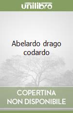 Abelardo drago codardo libro