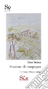 Stazione di campagna libro