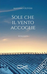 Sole che il vento accoglie