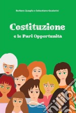 Costituzione e le Pari Opportunità