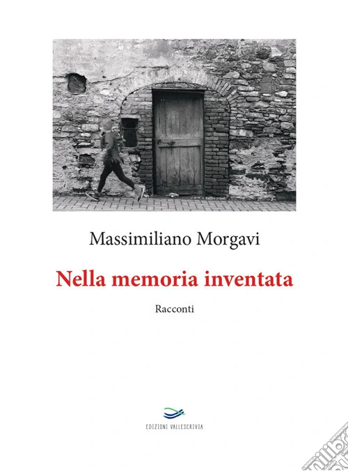 Nella memoria inventata. Nuova ediz.
