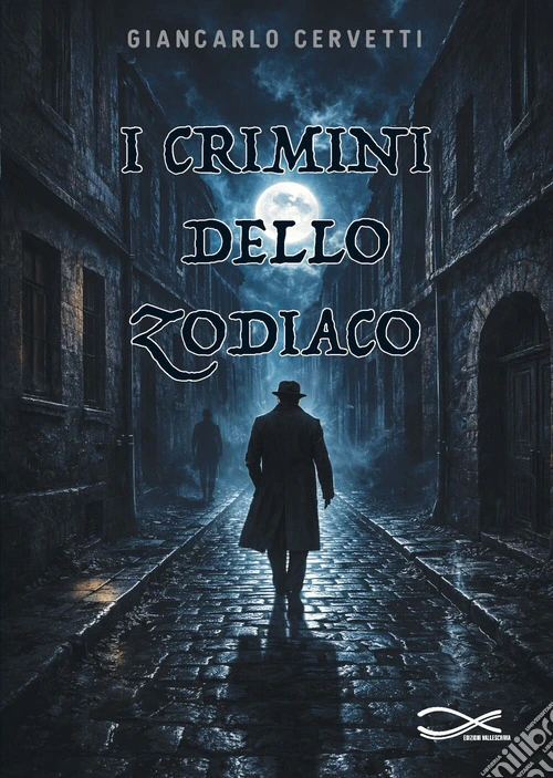 I crimini dello zodiaco. Nuova ediz.