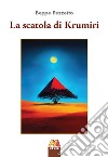 La scatola di Krumiri libro