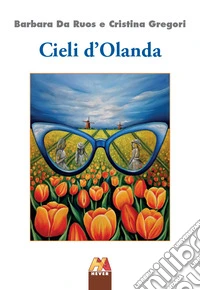 Cieli d'Olanda