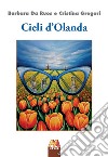 Cieli d'Olanda libro