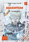 Makhtum. Il risveglio libro