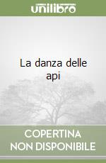 La danza delle api libro