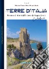 Terre d'Italia. Poesie e dintorni di Magna Grecia (Calabria) libro