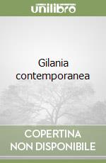 Gilania contemporanea