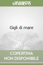 Gigli di mare