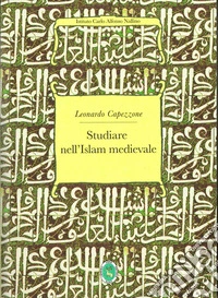 Studiare nell'Islam medievale