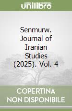 Senmurw. Journal of Iranian Studies (2025). Vol. 4 libro