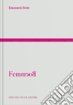 FemmeoB. una donna in poesia libro